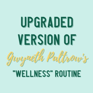 Upgraded "Wellness" Routine